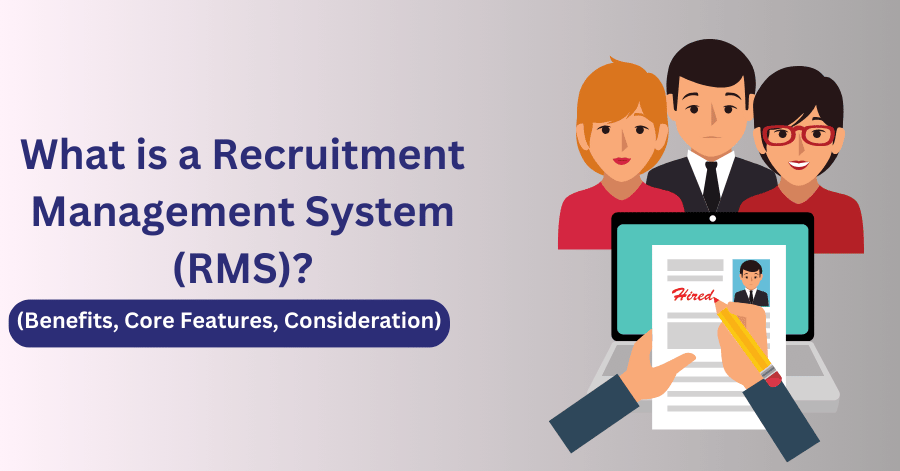 What is a Recruitment Management System (RMS)? (Benefits, Core Features, Consideration) : ensaantech.com