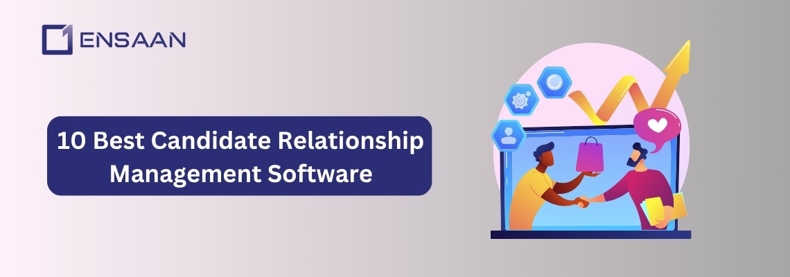 Best Candidate Relationship Management Software
