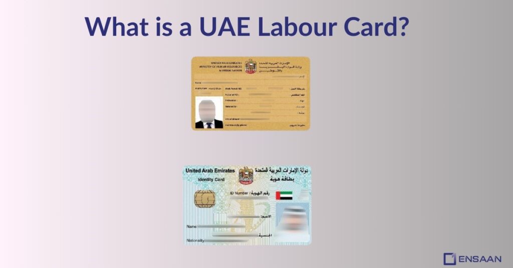 What is a UAE Labour Card? ensaantech.com